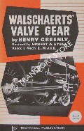 Book cover of Walschaerts' Valve Gear by GREENLY, Henry